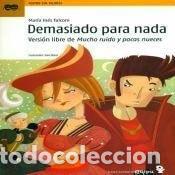 B&uuml;cher: &rdquo;Demasiado para nada versi&oacute;n libre de &rdquo;&rdquo;Mucho ruido y pocas nueces&rdquo;&rdquo; de William Shakespeare&rdquo; - Mar&iacute;a