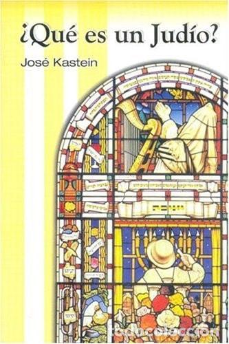 Libros: Que es un jud&iacute;o? - Josef Kastein - Foto 1