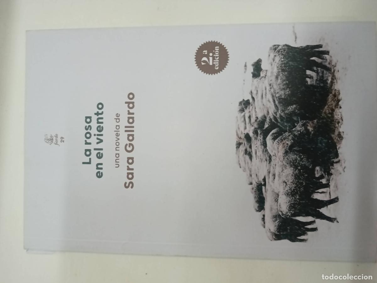 Libros: LA ROSA EN EL VIENTO - GALLARDO - Foto 1