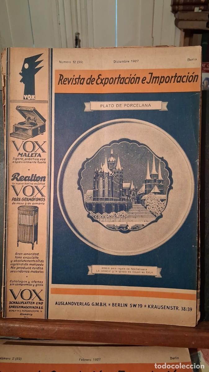 books: Lote de 9 Revista de exportaci&oacute;n e Importaci&oacute;n 1926-1928