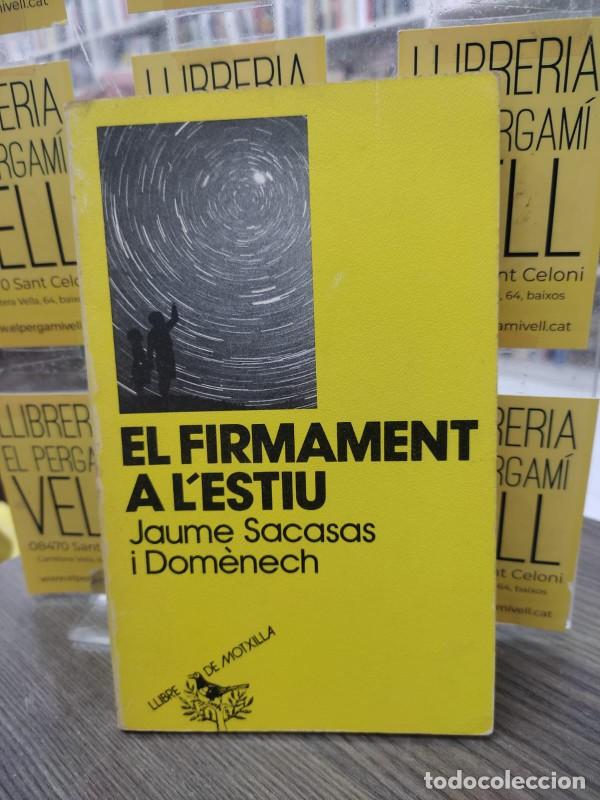 Libros: El Firmament a l'Estiu - Sacasas i Dom&egrave;nech, Jaume - Publicacions Abadia Montserrat - Llibre de Motx