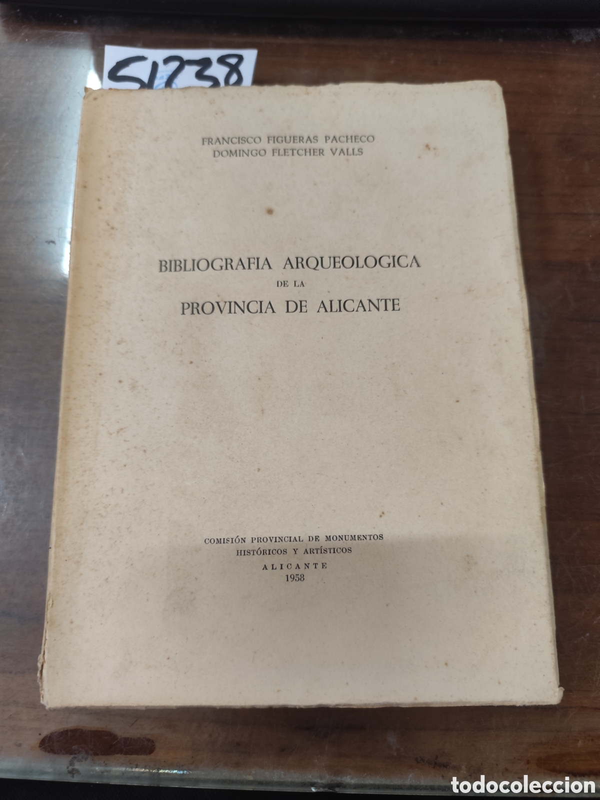 Libros: BIBLIOGRAFIA ARQUEOLOGICA DE LA PROVINCIA DE ALICANTE. 1&ordm; Edici&oacute;n. A&ntilde;o 1958 - FIGUERAS PACHECO,Franc