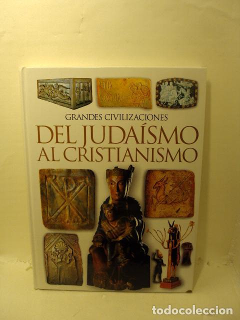 Libri di seconda mano: GRANDES CIVILIZACIONES :DEL JUDA&Iacute;SMO AL CRISTIANISMO - Thema Equipo Editorial