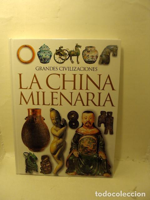 Livros em segunda m&atilde;o: GRANDES CIVILIZACIONES: LA CHINA MILENARIA - Thema Equipo Editorial
