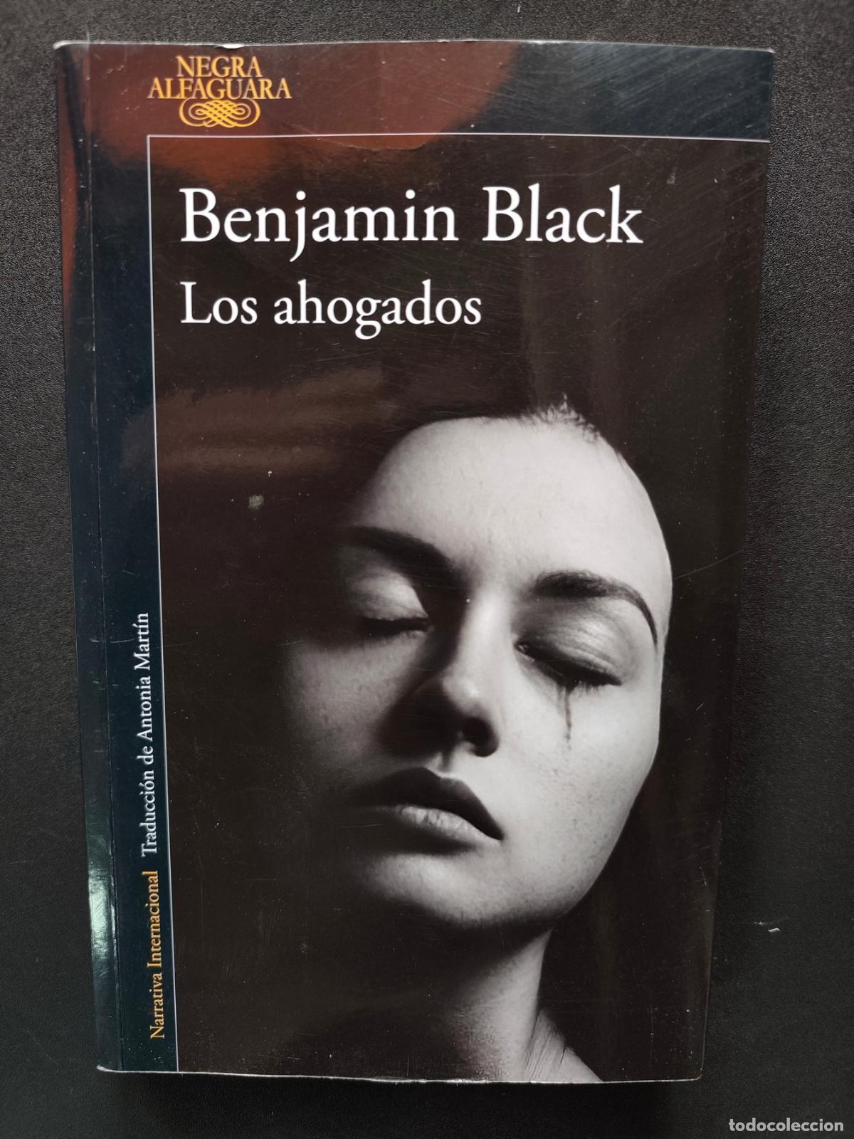Libros: Benjamin Black - Los ahogados - Foto 1