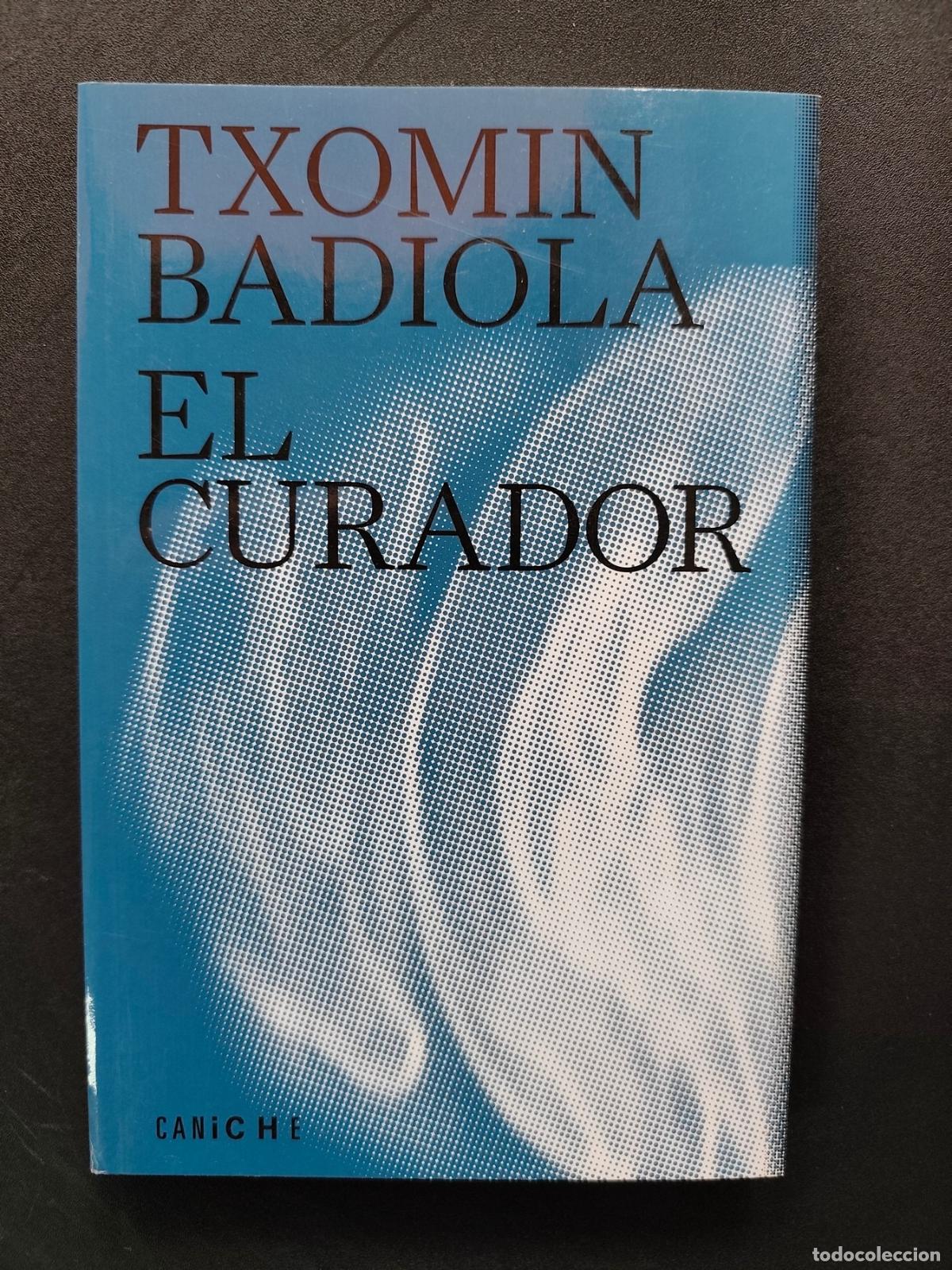 Libros: Txomin Badiola - El curador