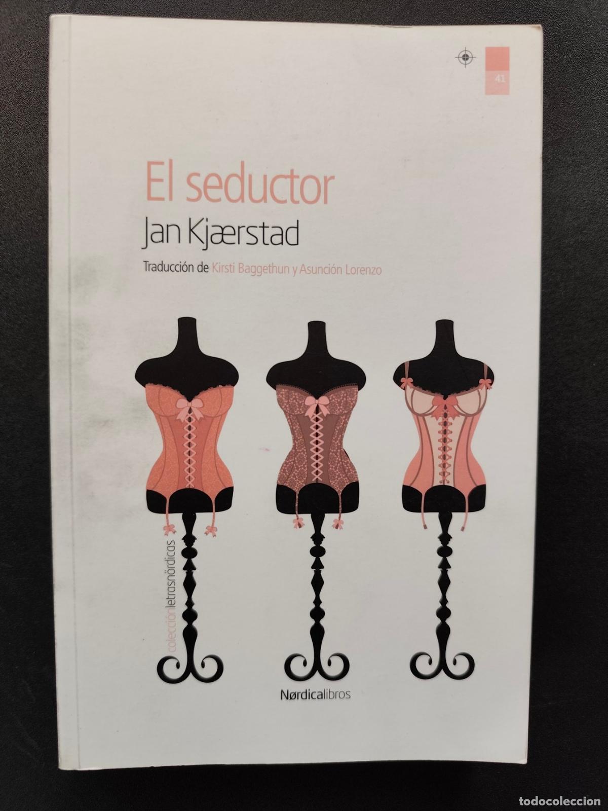 Libros: Jan Kjaerstad - El seductor
