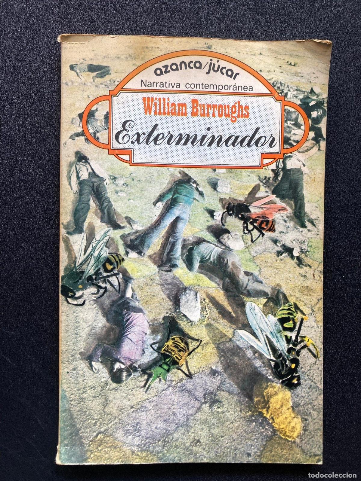 Libros: William Burroughs - Exterminador