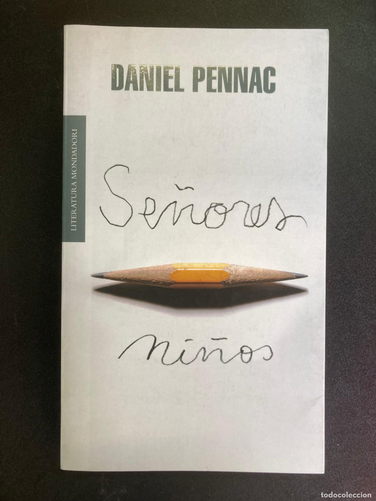 Libros: Daniel Pennac - Se&ntilde;ores ni&ntilde;os