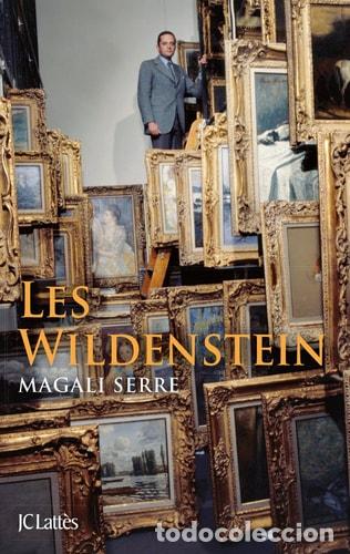 Libros: Les Wildenstein - Magali Serre