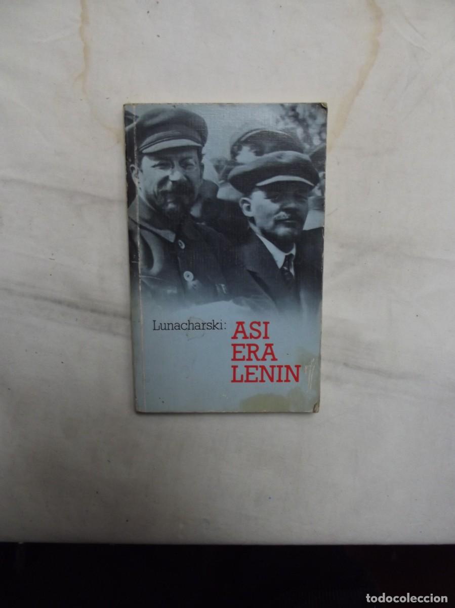 Libros: LUNACHARSKI : ASI ERA LENIN