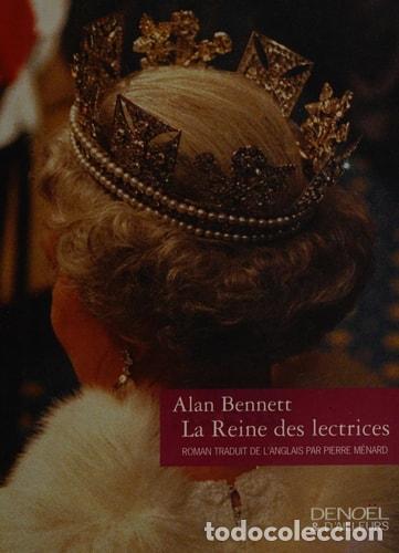 Libros: La reine des lectrices - Alan Bennett