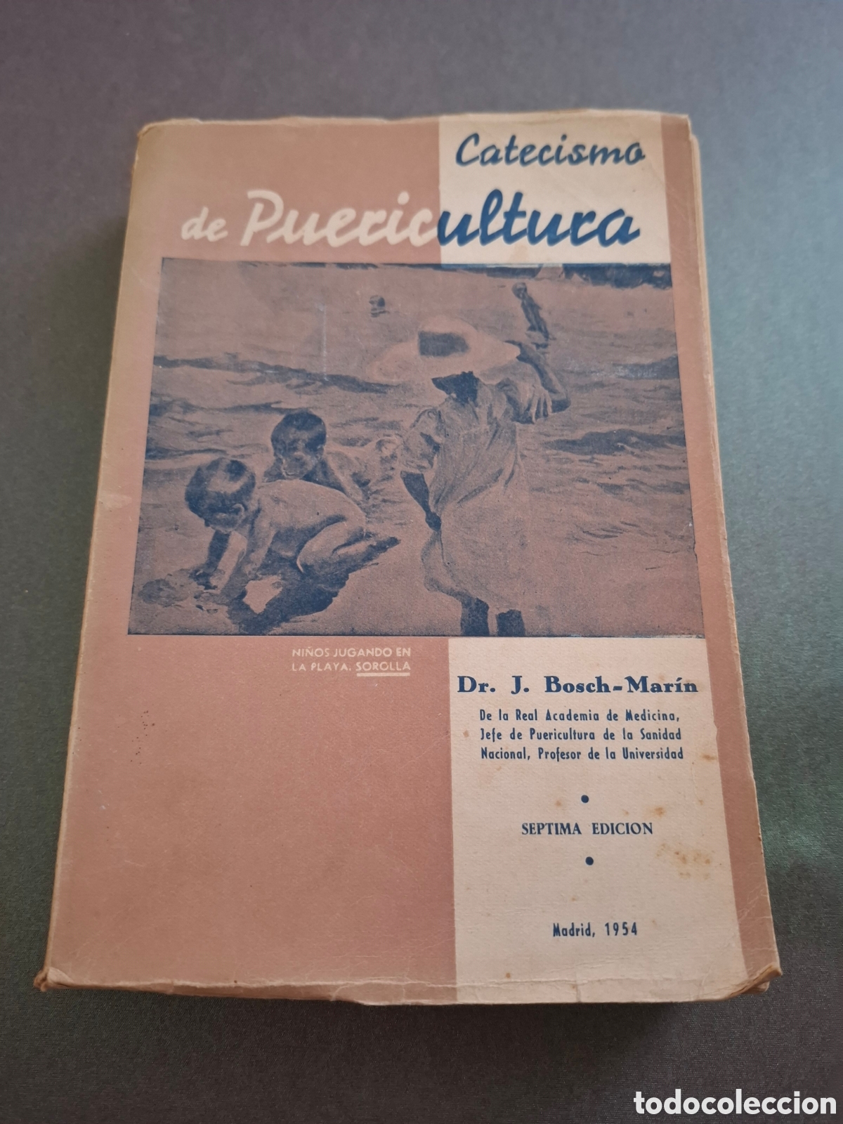 Livres: Catecismo de puericultura - J.Bosch Marin - 1954