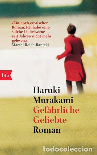Libros: Gef&auml;hrliche Geliebte Roman - Haruki Murakami