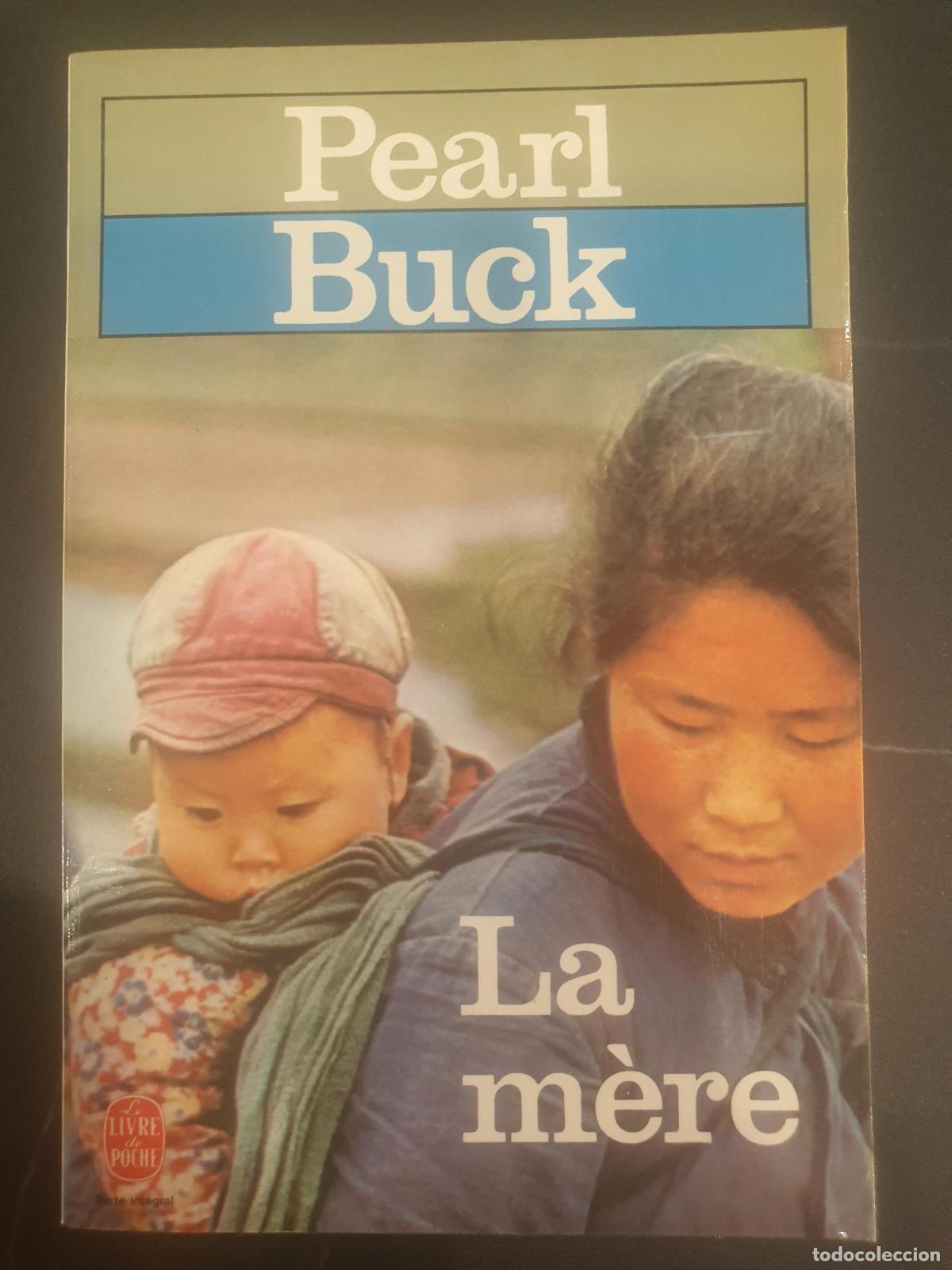 Libros: La Mere (Ldp Litterature) (French Edition) - P Buck