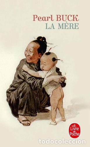 Libros: La Mere (Ldp Litterature) (French Edition) - P Buck