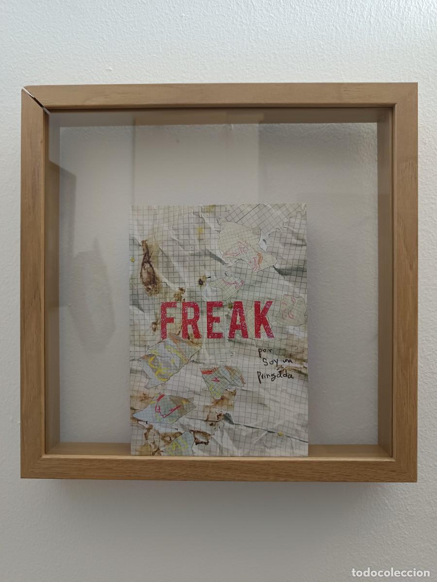 Libros: Primera Edici&oacute;n Freak Soy Una Pringada