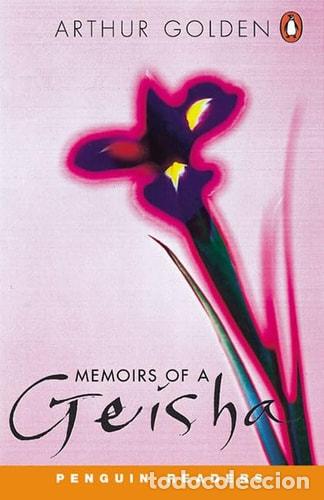 Livres: Memoirs of a Geisha - Arthur Golden; Michael Dean