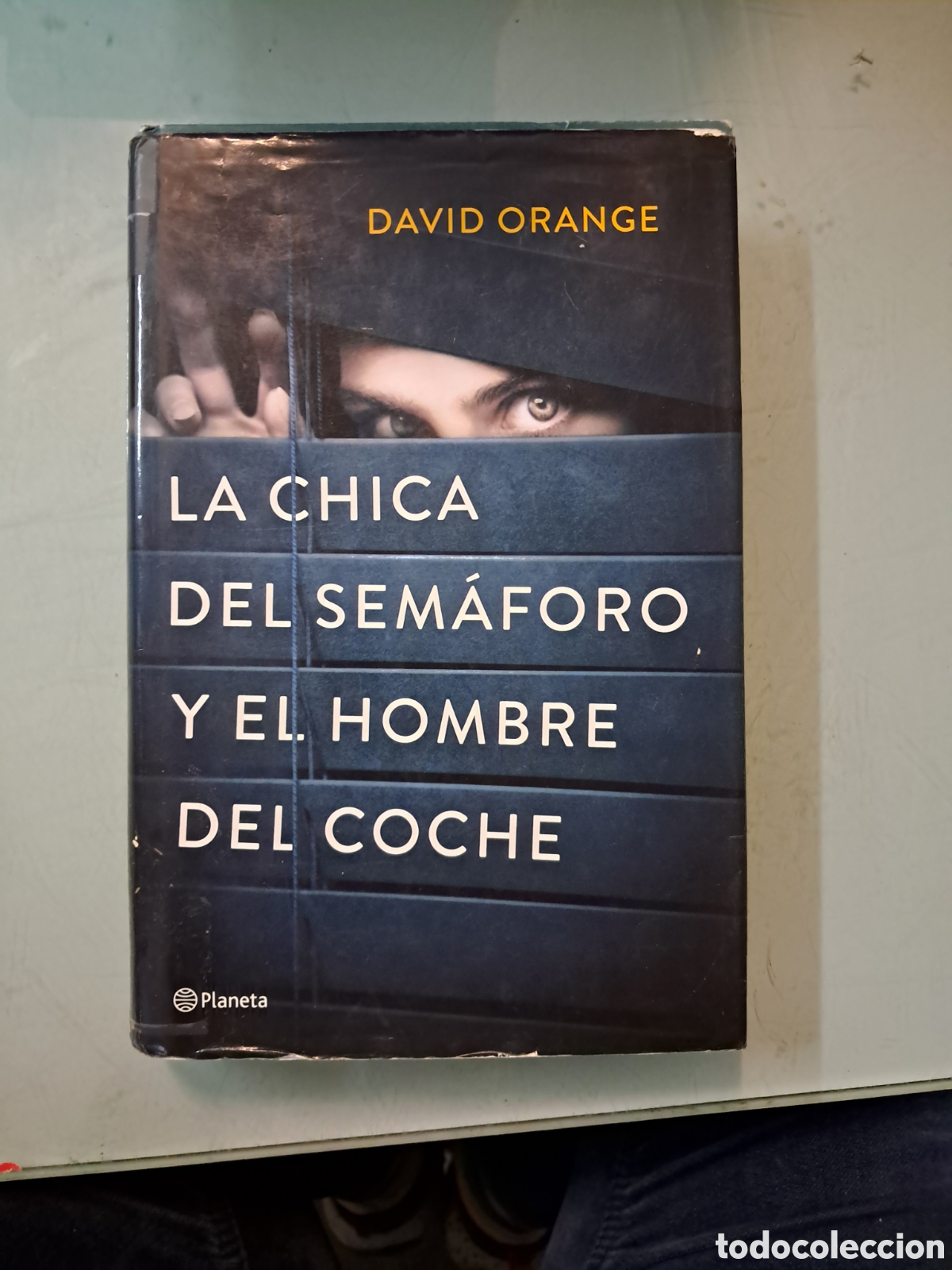 B&uuml;cher: David Orange, La chica del sem&aacute;foro y el hombre del coche,Planeta