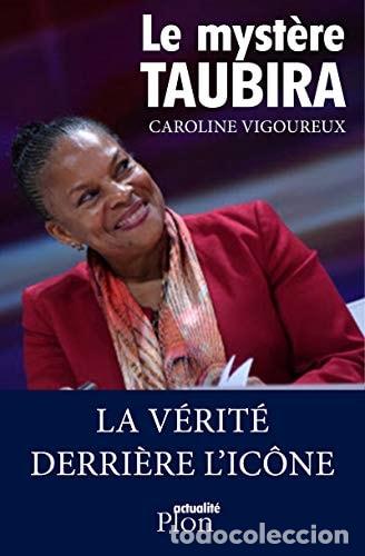Livros em segunda m&atilde;o: Le myst&egrave;re Taubira - Caroline Vigoureux