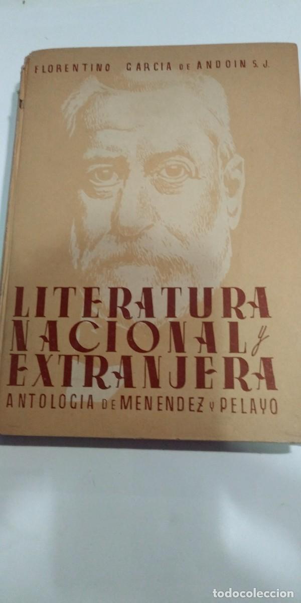 Libros: Literatura nacional y extranjera Antologia de Men&eacute;ndez y Pelayo Florentino Garc&iacute;a de Andoin S.J.
