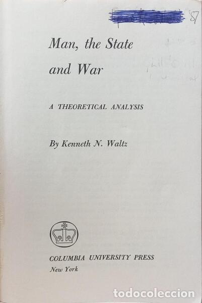 Libros: WALTZ. (Kenneth N.) - MAN, THE STATE AND WAR, A THEORETICAL ANALYSIS. - Foto 2