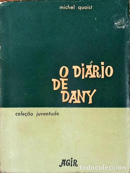 Libri di seconda mano: QUOIST. (Michel) - O DI&Aacute;RIO DE DANY. [4.&ordf; EDI&Ccedil;&Atilde;O]