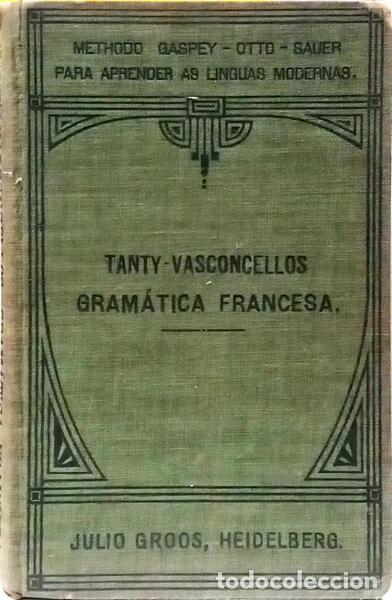 Libri di seconda mano: TANTY. (F.) - GRAM&Aacute;TICA FRANCESA.