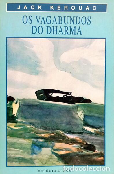 Libri di seconda mano: KEROUAC. (Jeck) - OS VAGABUNDOS DO DHARMA.