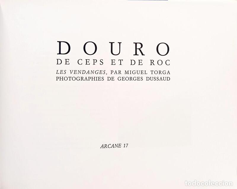 Libros: TORGA. (Miguel) e Georges Dussaud. - DOURO DE CEPAS E FRAGAS. - Foto 2