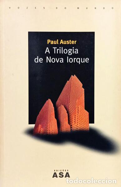Libri di seconda mano: AUSTER. (Paul) - A TRILOGIA DE NOVA IORQUE. [1.&ordf; EDI&Ccedil;&Atilde;O]