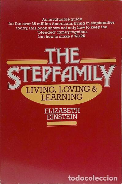 Libros: EINSTEIN. (Elizabeth) - THE STEPFAMILY: LIVING, LOVING & LEARNING. - Foto 1