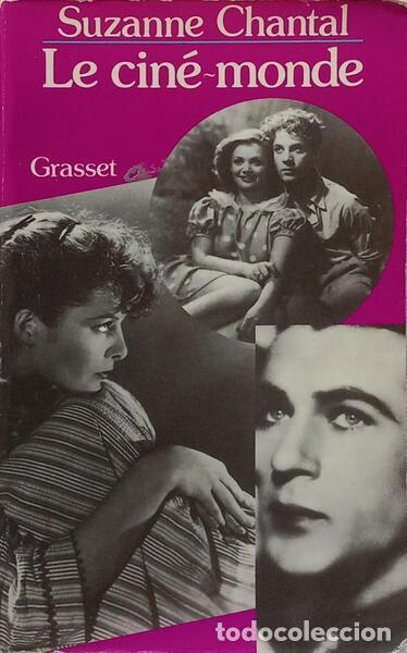 Libros: CHANTAL. (Suzanne) - LE CIN&Eacute;-MONDE. - Foto 1