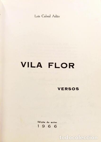 Libros: CABRAL AD&Atilde;O. (Lu&iacute;s Manuel) - VILA FLOR: VERSOS. - Foto 2