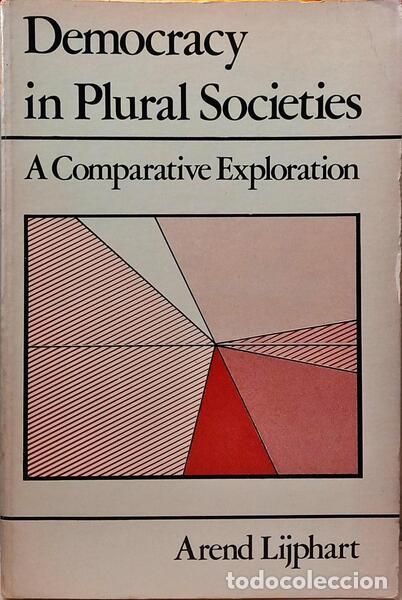 B&uuml;cher: LIJPHART. (Arend) - DEMOCRACY IN PLURAL SOCIETIES, A COMPARATIVE EXPLORATION.