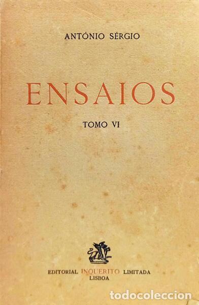 Libros: ANT&Oacute;NIO S&Eacute;RGIO. - ENSAIOS, TOMO VI. - Foto 1