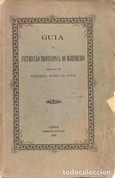 B&uuml;cher: GOMES DA COSTA. (Victorino) - GUIA DE INSTRUC&Ccedil;&Atilde;O PROFISSIONAL DO MARINHEIRO.