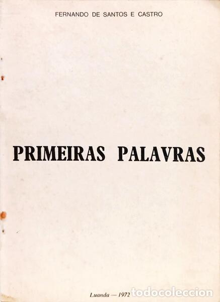 B&uuml;cher: SANTOS E CASTRO. (Fernando de) - PRIMEIRAS PALAVRAS.