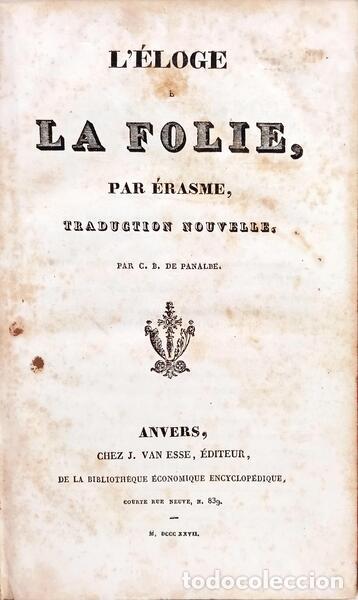 Libros: &Eacute;RASME. - L'&Eacute;LOGE E LA FOLIE,