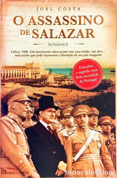 Libros: COSTA. (Joel) - O ASSASSINO DE SALAZAR. [1.&ordf; EDI&Ccedil;&Atilde;O]