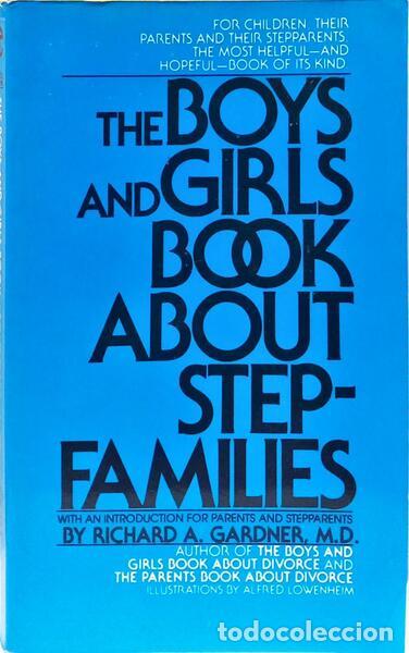 Libros: GARDNER. (Richard Alan) - THE BOYS AND GIRLS BOOK ABOUT STEPFAMILIES.