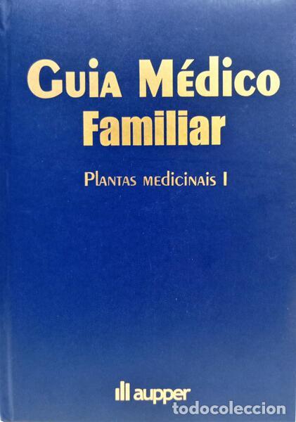 Libros: CABALLERO MART&Iacute;NEZ. (Fernando) - GUIA M&Eacute;DICO FAMILIAR: PLANTAS MEDICINAIS. [2 VOLS.]