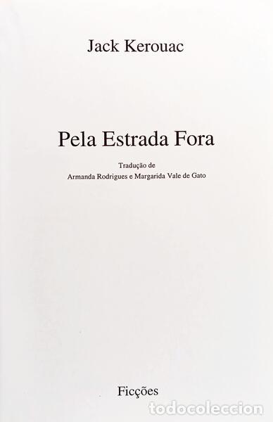 Libros: KEROUAC. (Jeck) - PELA ESTRADA FORA. - Foto 2
