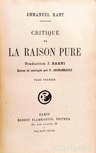 Libros: KANT. (Emmanuel) - CRITIQUE DE LA RAISON PURE. [2 VOLS.] - Foto 2
