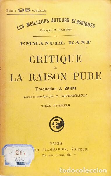 Libri di seconda mano: KANT. (Emmanuel) - CRITIQUE DE LA RAISON PURE. [2 VOLS.]