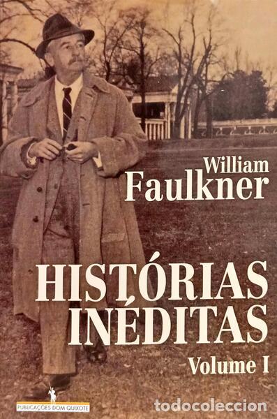 Libri di seconda mano: FAULKNER. (William) - HIST&Oacute;RIAS IN&Eacute;DITAS. [2 VOLS.]