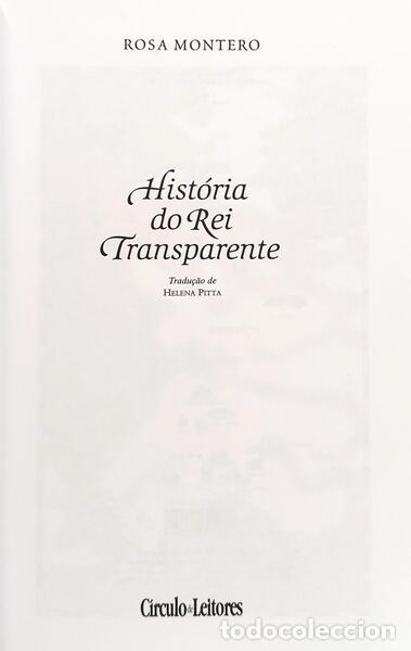 Libros: MONTERO. (Rosa) - HIST&Oacute;RIA DO REI TRANSPARENTE. - Foto 2