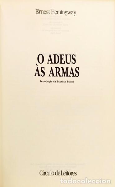 Libros: HEMINGWAY. (Ernest) - O ADEUS &Agrave;S ARMAS. - Foto 2