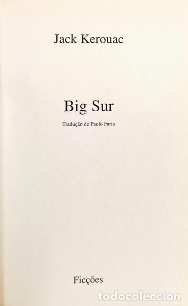 Libros: KEROUAC. (Jeck) - BIG SUR. - Foto 2