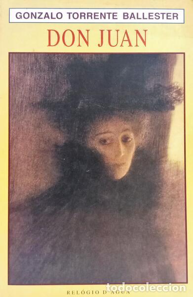 B&uuml;cher: TORRENTE BALLESTER. (Gonzalo) - DON JUAN.